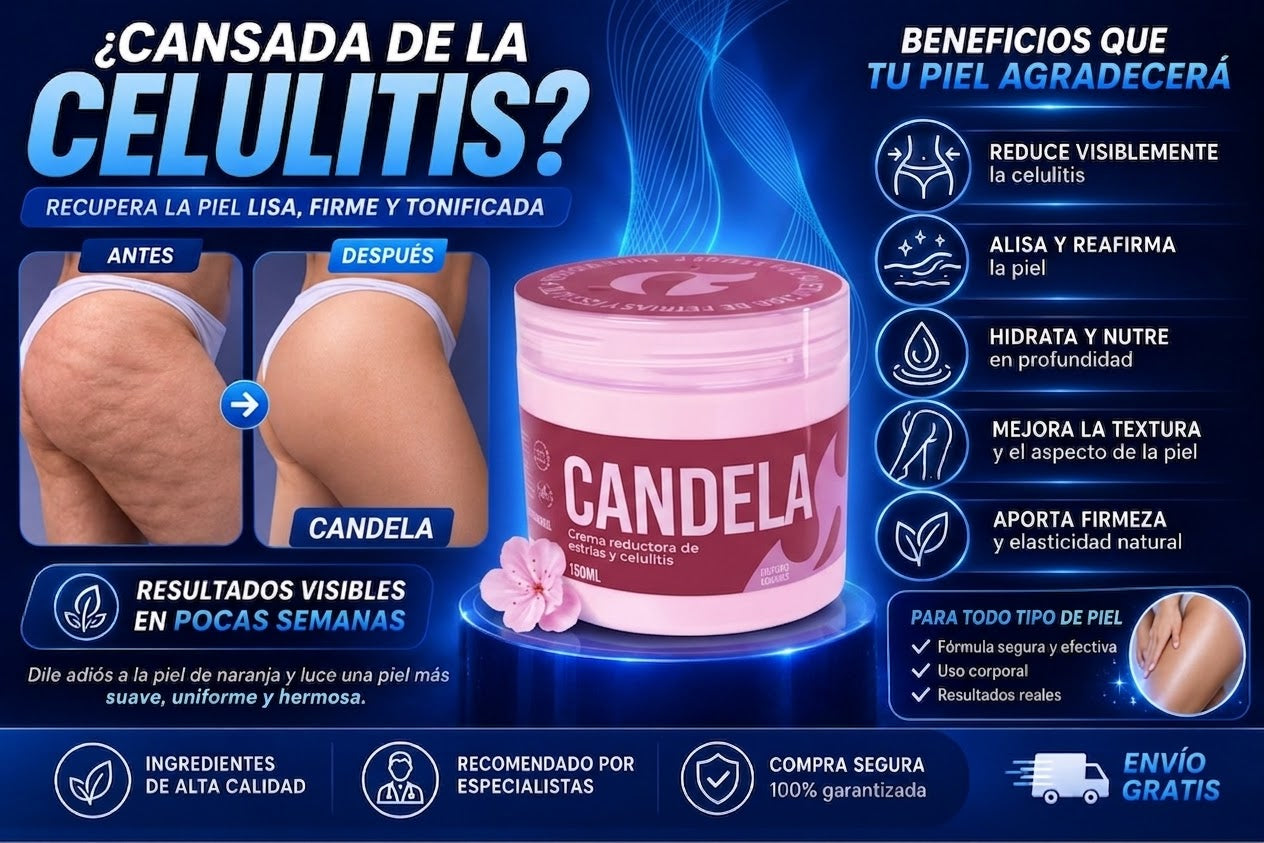 Elimina la celulitis de tu cuerpo con candela y 50% se descuento🔥