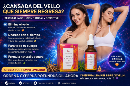 Ciperus Rotundus elimina el bello de tu amiguita